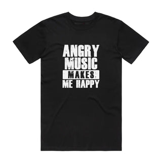 Angry Music Makes Me Happy - Music T-Shirt - Black Backyard Tees