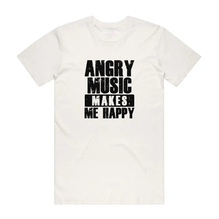 Angry Music Makes Me Happy - Music T-Shirt - Natural Backyard Tees