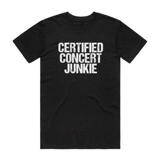 Certified Concert Junkie - Music T-Shirt - Black Backyard Tees