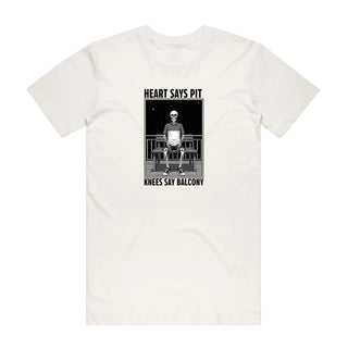Heart Says Pit Knees Say Balcony - Music T-Shirt - Natural Backyard Tees