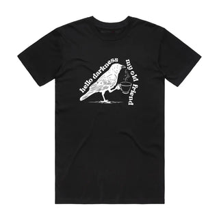 Hello Darkness My Old Friend - Funny T-Shirt - Black Backyard Tees