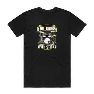 I Hit Things With Sticks - Music T-Shirt - Black Backyard Tees