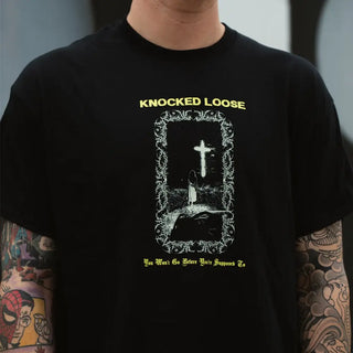 Knocked Loose - You Won't Go - Black T-Shirt Knocked Loose