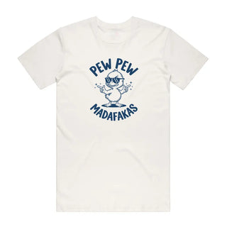 Pew Pew Madafakas - Funny T-Shirt - Natural