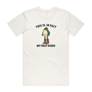This Is, In Fact My First Rodeo - Funny T-Shirt - Natural Backyard Tees